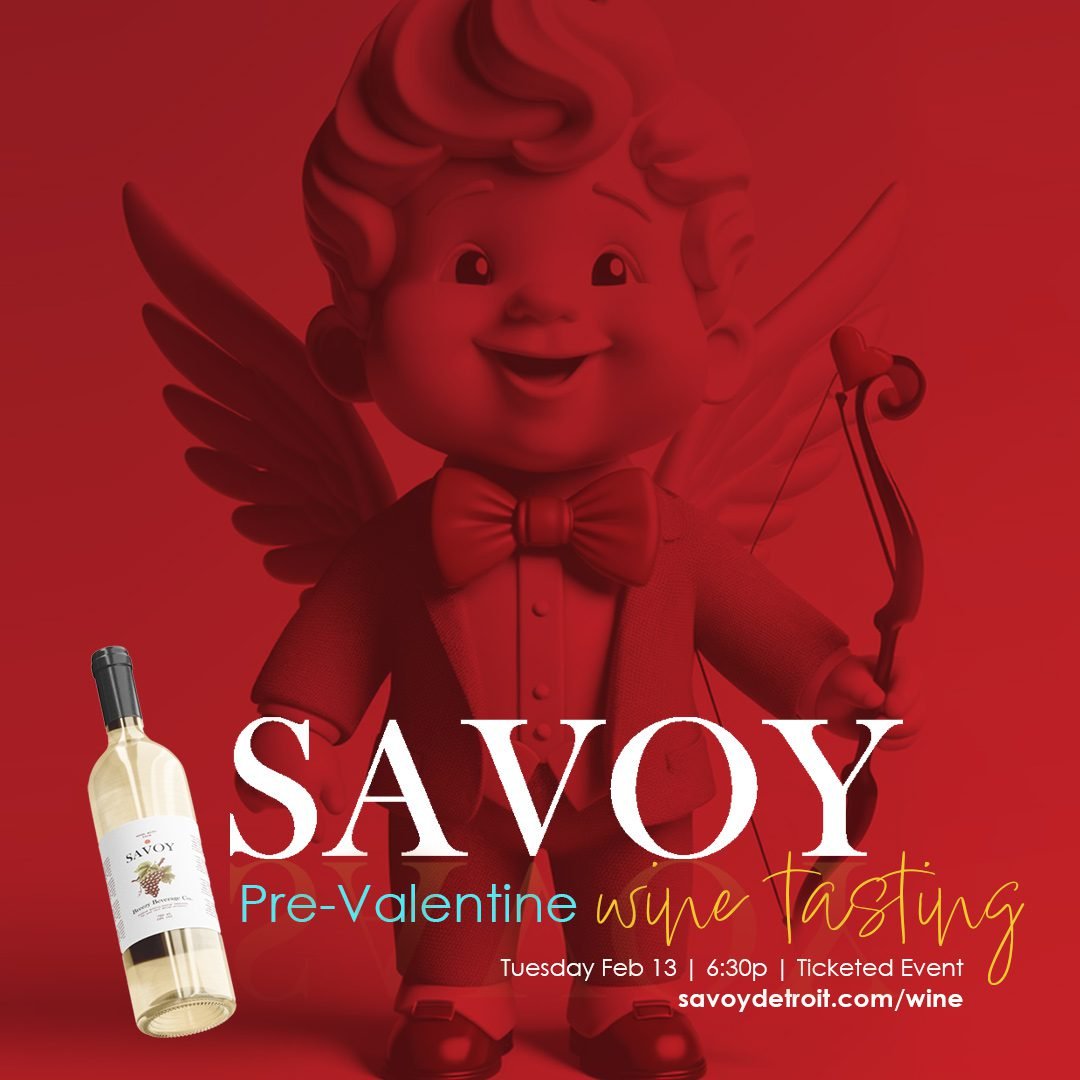 SAVOY Restaurant Pre-Valentines Wine Dinner event to be held Tuesday, February 13th