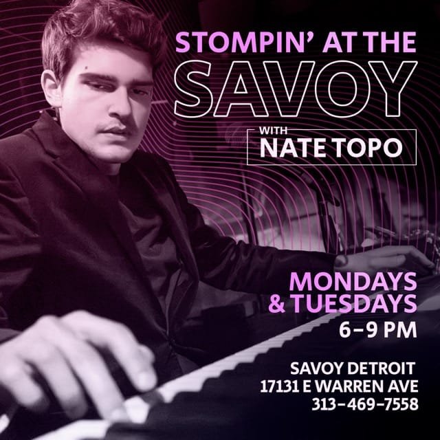 Nate Topo performs live every Monday and Tuesday at the SAVOY!